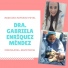 Dra. Gabriela Enríquez Méndez