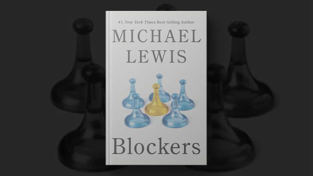 In 'Blockers,' Michael Lewis highlights government workers who resisted ...
