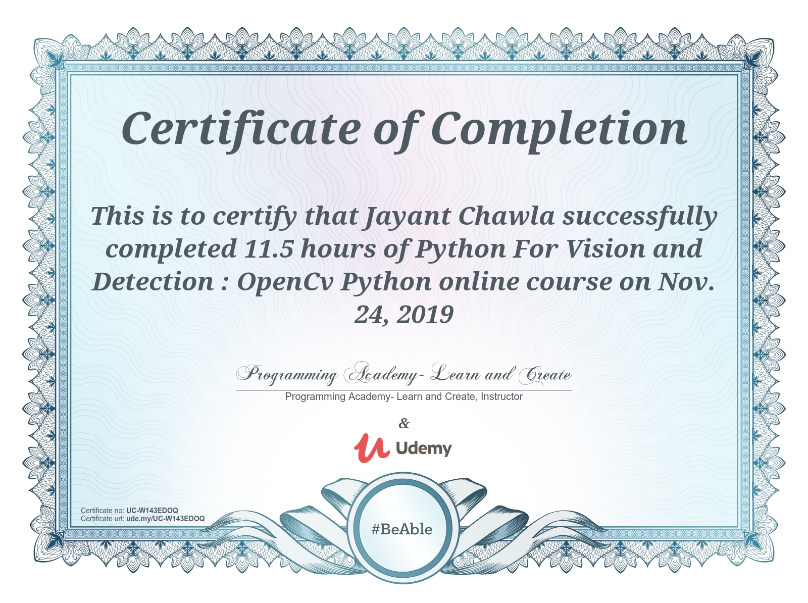 Uploaded image for credential Python For Computer Vision and Detection : OpenCv Python issued to Jayant Chawla on November 24, 2019