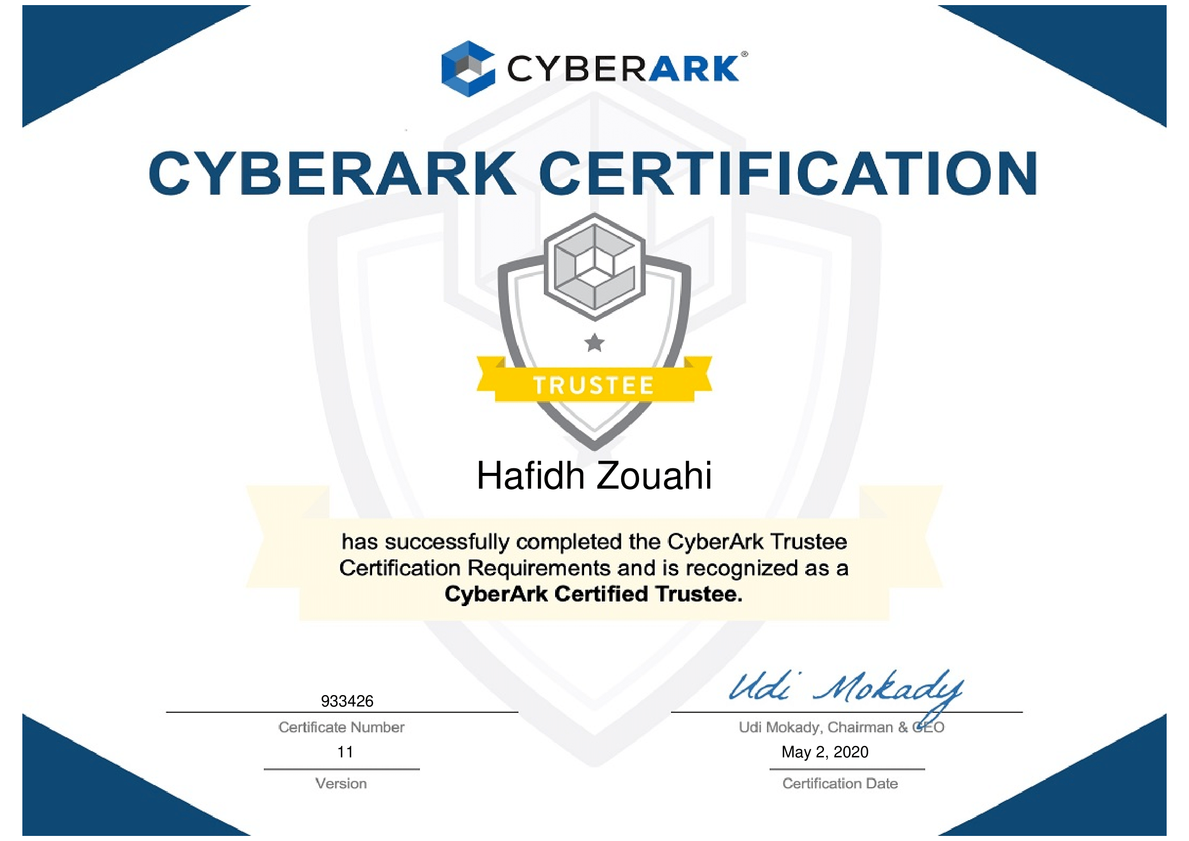 Uploaded image for credential CyberArk Certified Trustee issued to Hafidh Zouahi on May 2, 2020