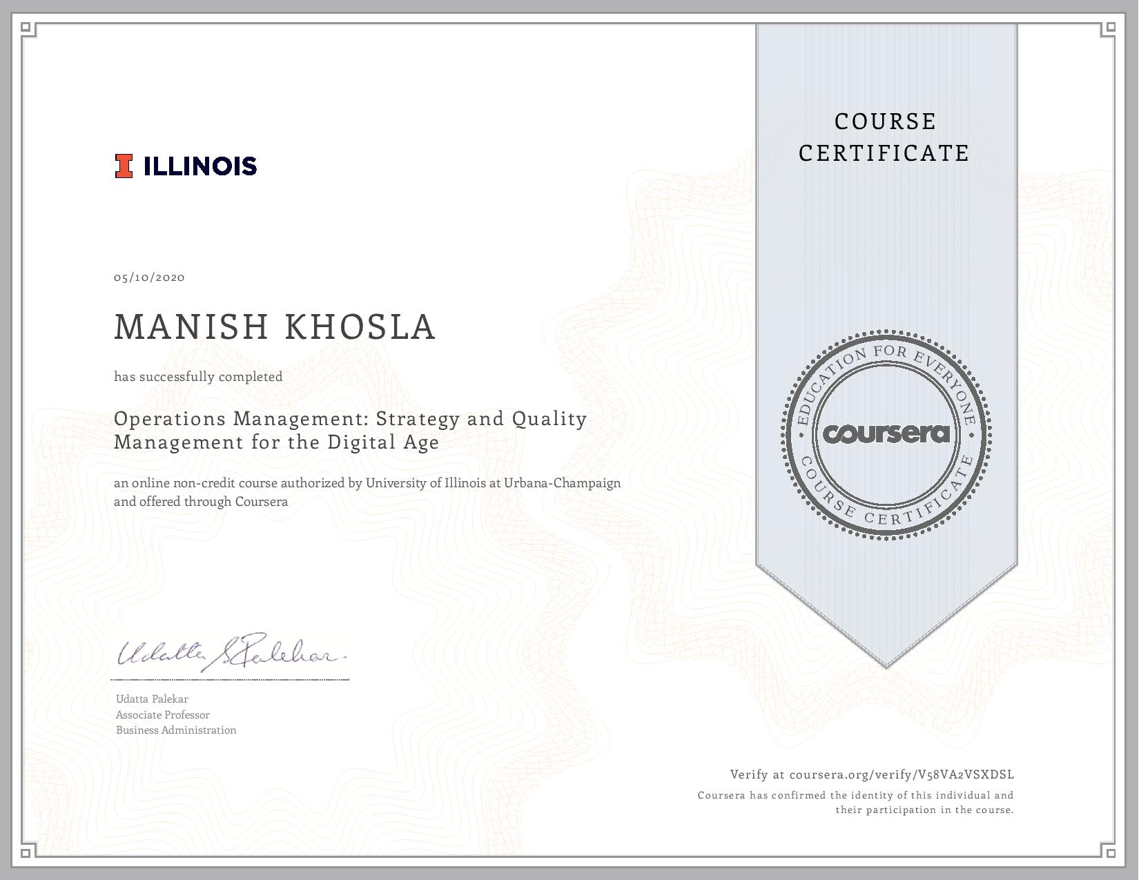 Uploaded image for credential Operations Management: Strategy and Quality Management for the Digital Age issued to MANISH KHOSLA on May 10, 2020