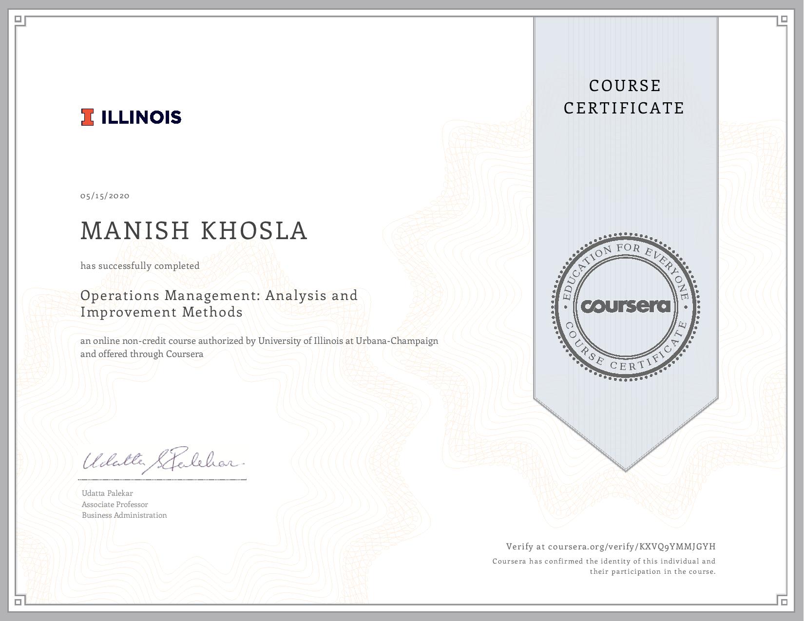 Uploaded image for credential Operations Management: Analysis and Improvement Methods issued to MANISH KHOSLA on May 15, 2020