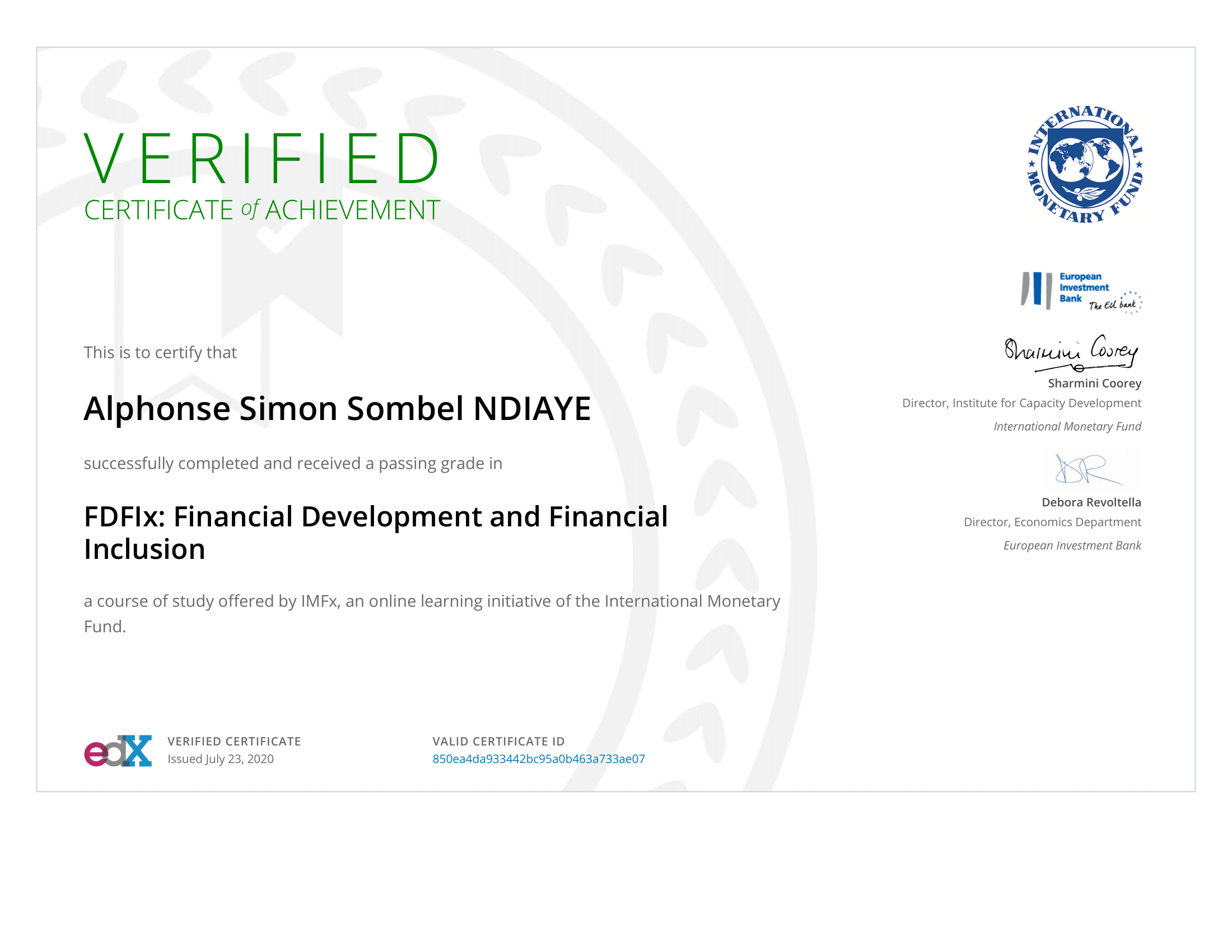 Uploaded image for credential FDFIx : Financial Development and Financial Inclusion issued to Alphonse Simon Sombel NDIAYE on July 23, 2020
