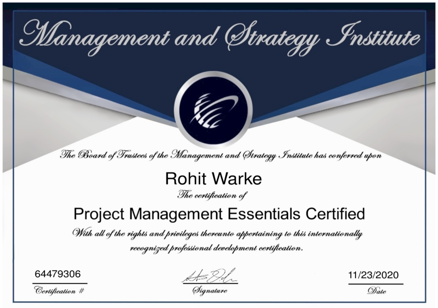 Uploaded image for credential Project Management Essentials Certified issued to Rohit Sanjay Warke on November 13, 2020