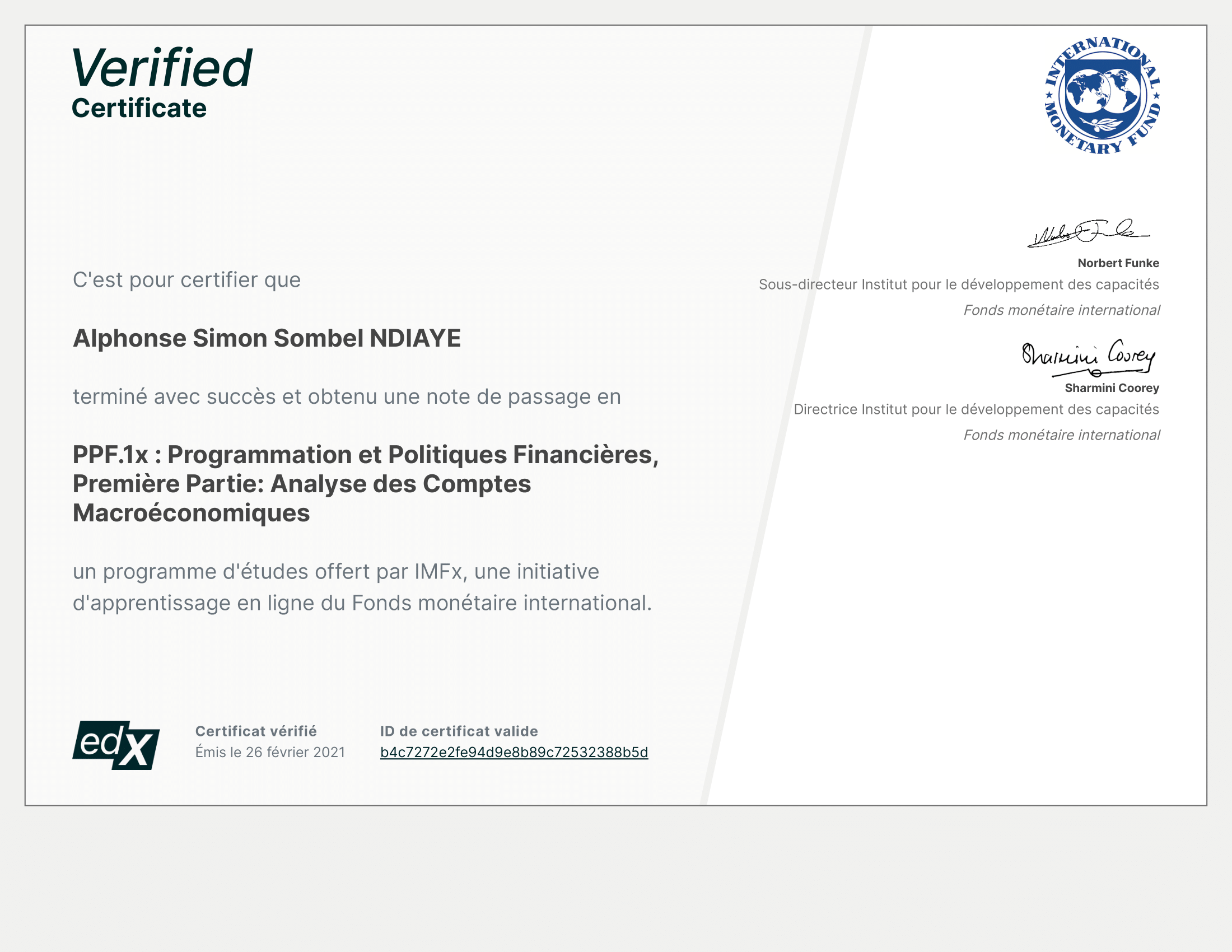 Uploaded image for credential Programmation et Politiques Financières, Première Partie: Analyse des Comptes Macroéconomiques issued to Alphonse Simon Sombel NDIAYE on February 26, 2021