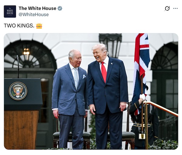 Trump and King Charles. A tweet that says Two Kings