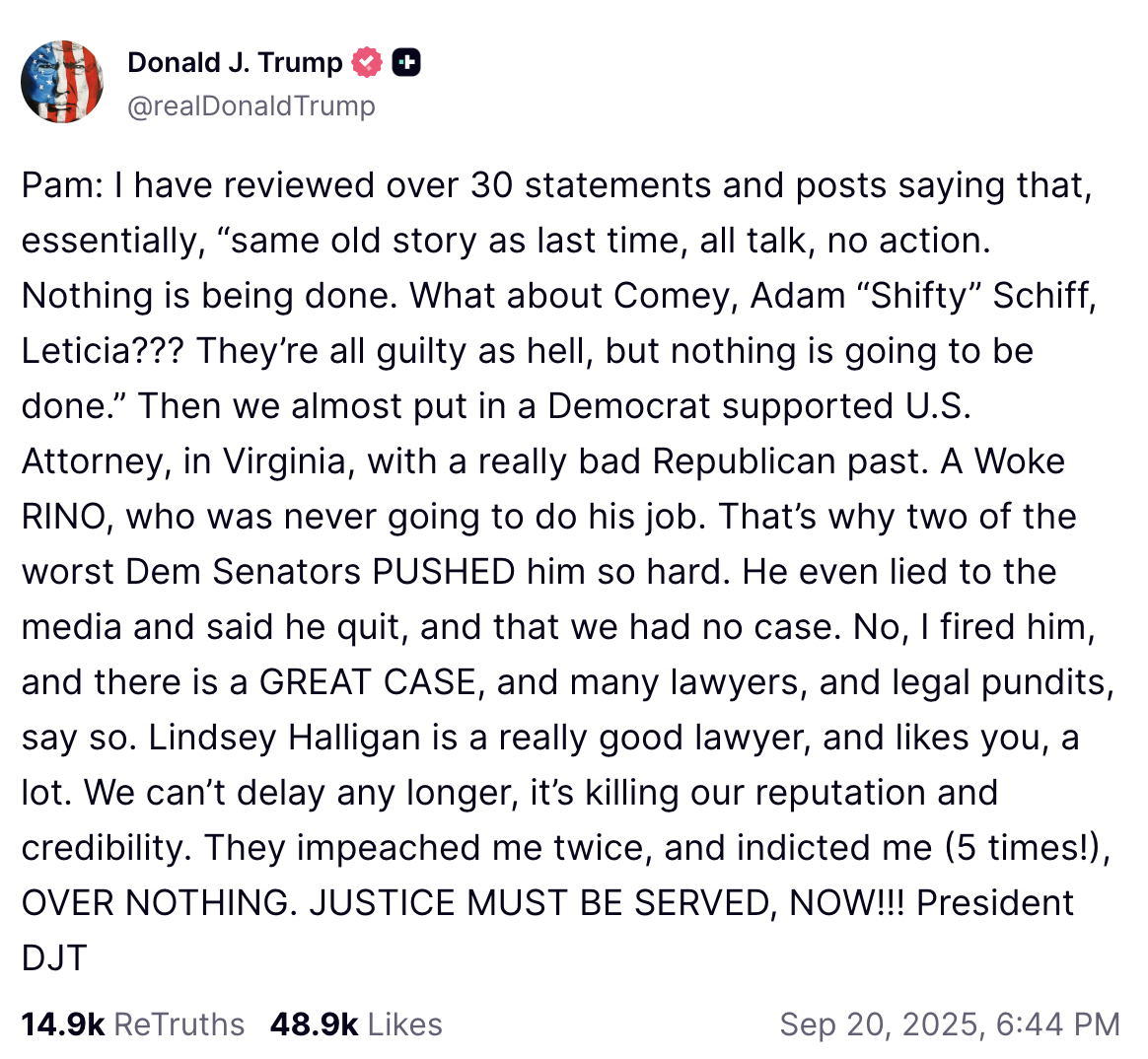 Trump truth social post calling for Pam Bondi to investigate Adam