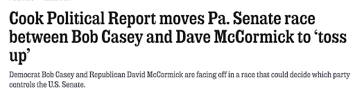Cook Political Report moves Pa. Senate race between Bob Casey and Dave McCormick to toss up