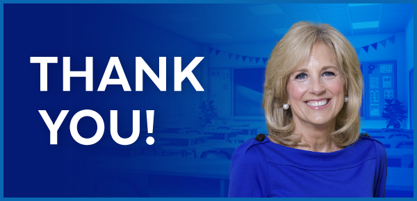 Thank you, teachers! | First Lady Jill Biden