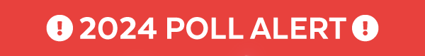 2024 Poll Alert