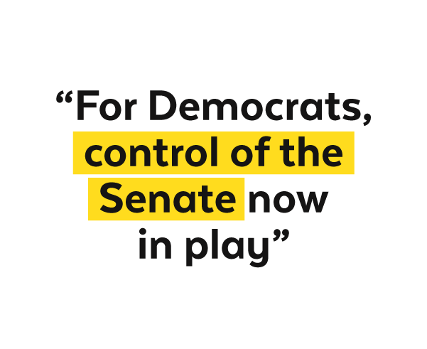 'For Democrats, control of the Senate now in play'