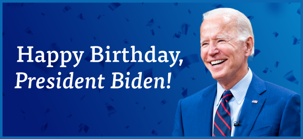 Happy Birthday, President Biden!