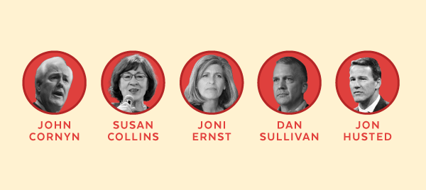 John Cornyn, Susan Collins, Joni Ernst, Dan Sullivan, Jon Husted