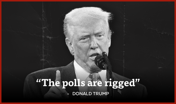 'The polls are rigged' - Donald Trump