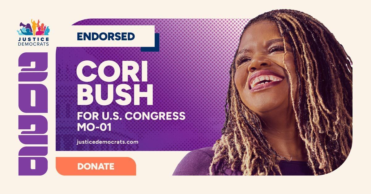Justice Democrats 2026 Endorsed: Cori Bush for U.S. Congress MO-01
