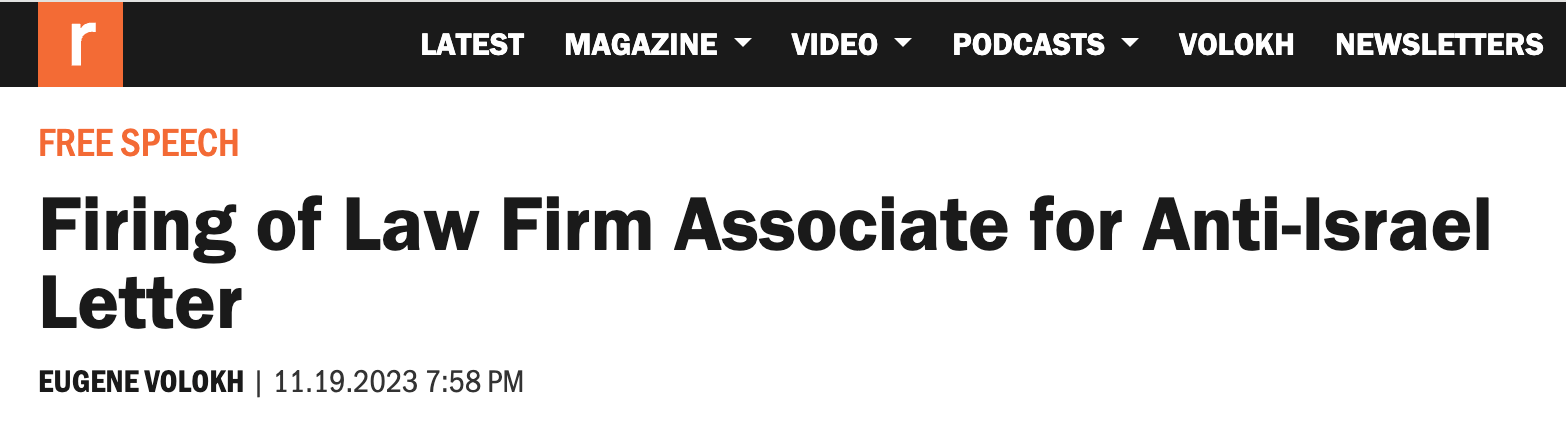 A screenshot of a headline reading 'FREE SPEECH: Firing of Law Firm Associate for Anti-Israel Letter'