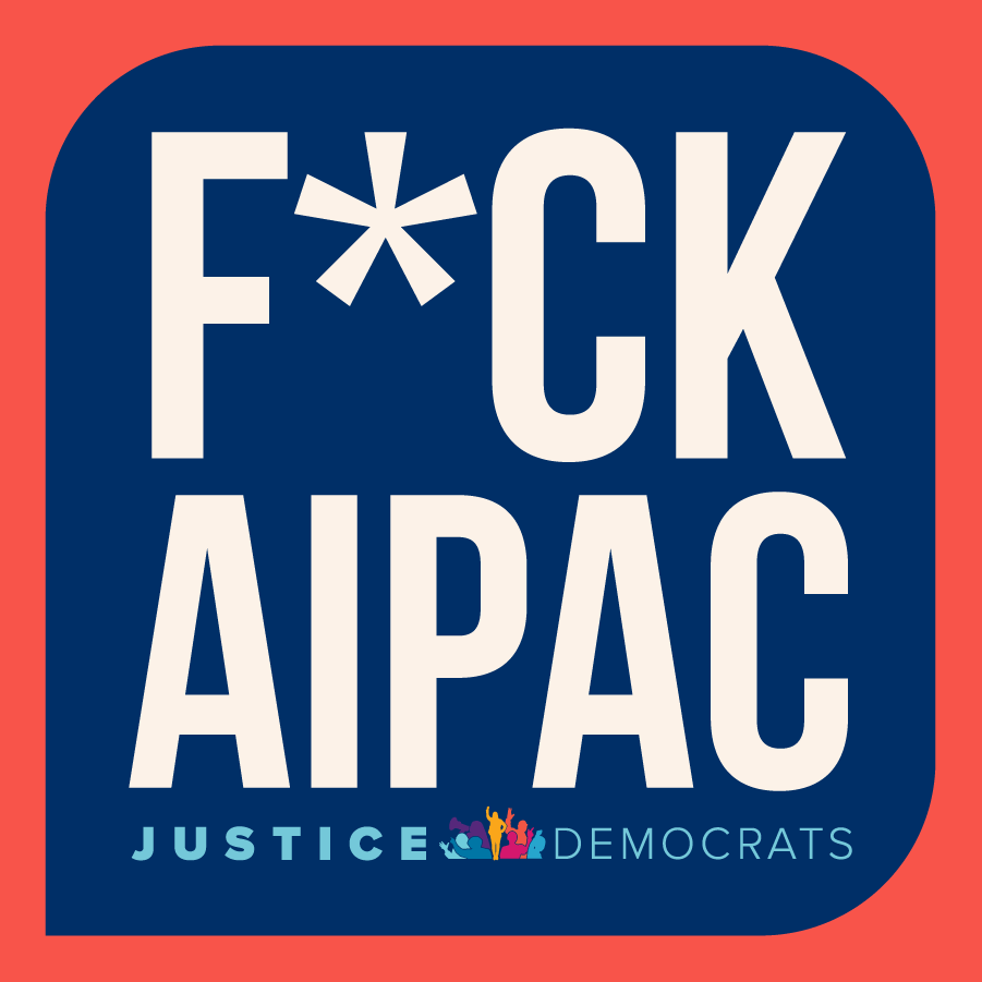 A picture of a sticker that says 'F*CK APIAC'. It has the Justice Democrats logo at the bottom.