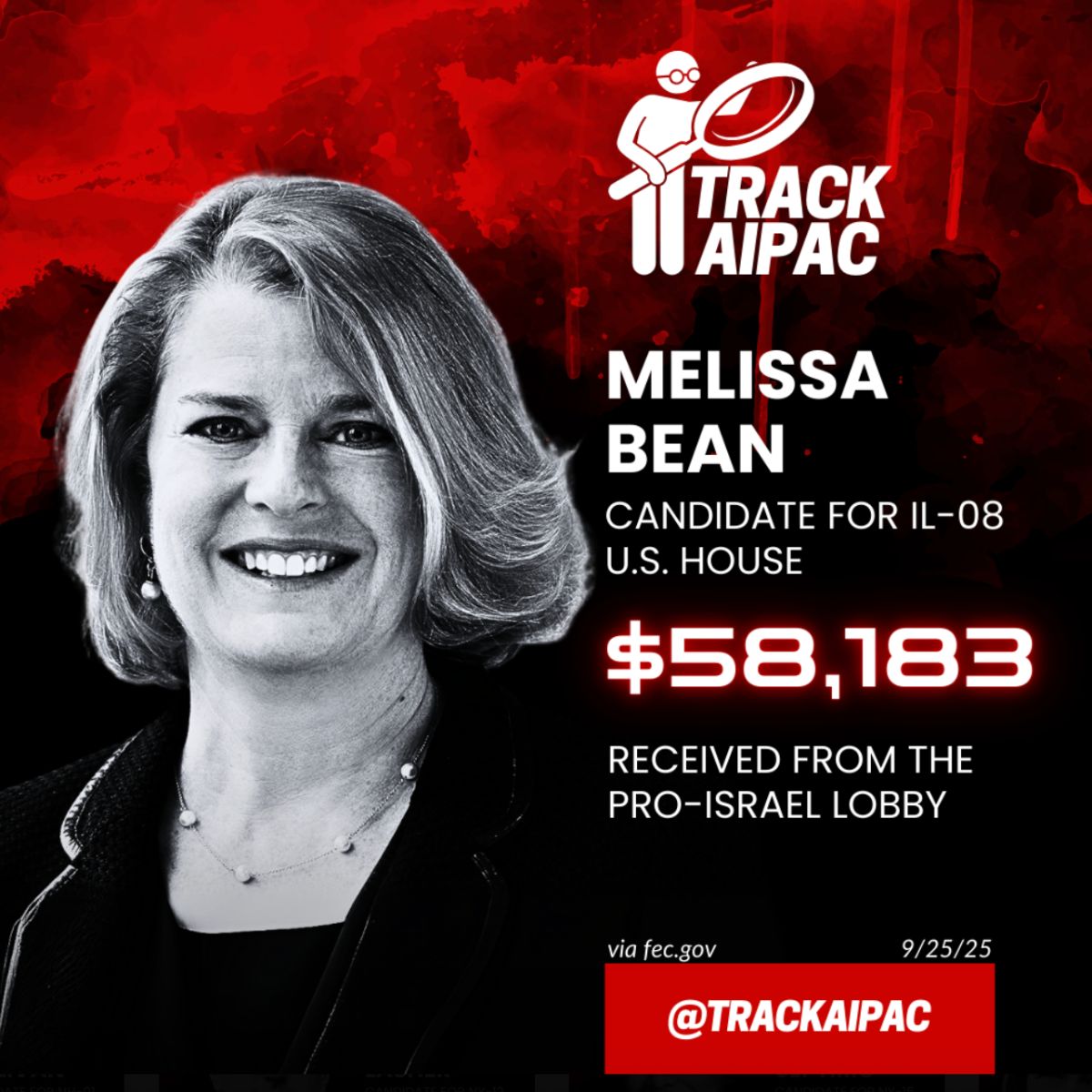 Track AIPAC: Melissa Bean, candidate for IL-09 U.S. House. $58,183 received from the pro-Israel lobby. Via fec.gov 9/25/25