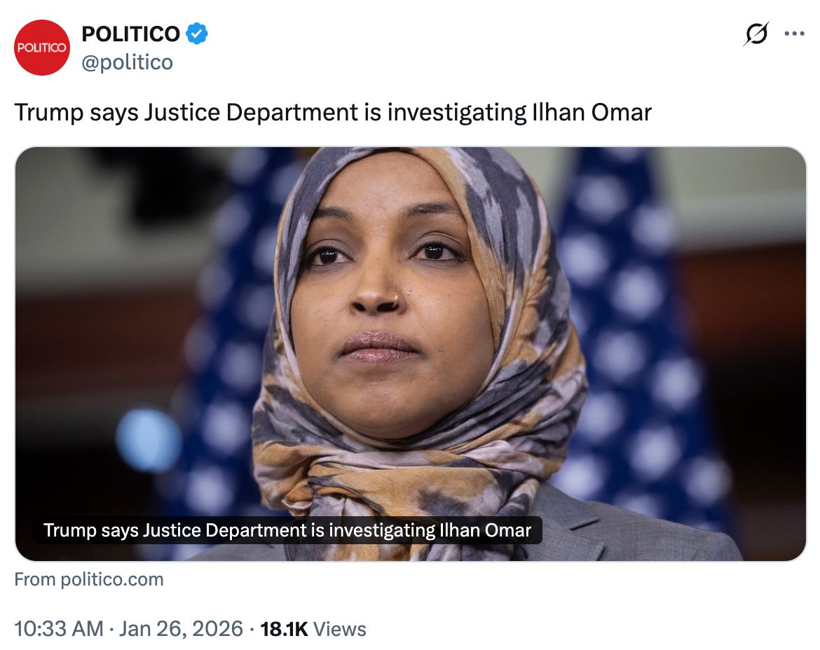 Politico: Trump says Justice Department is investigating Ilhan Omar