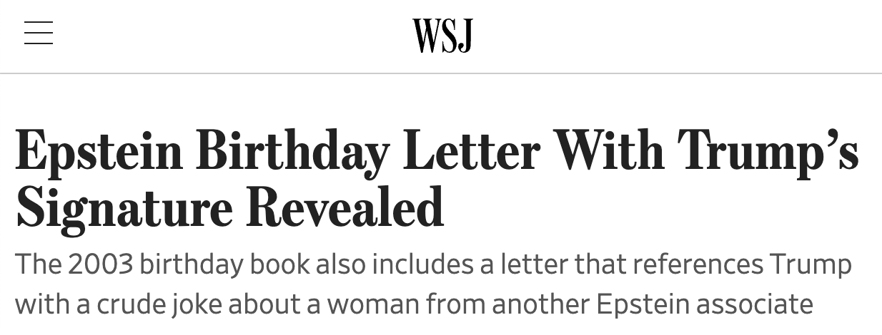 Wall Street Journal headline: Epstein Birthday Letter With Trump's Signature Revealed