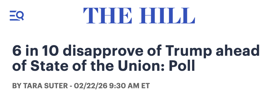 The Hill: 6 in 10 disapprove of Trump ahead of State of the Union: Poll 