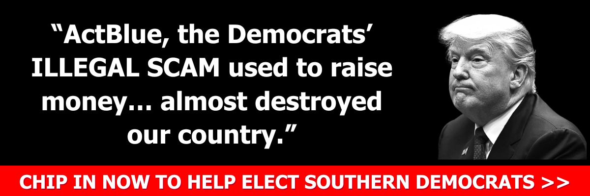 Trump: ActBlue, the Democrats' ILLEGAL SCAM used to raise money… almost destroyed our Country.