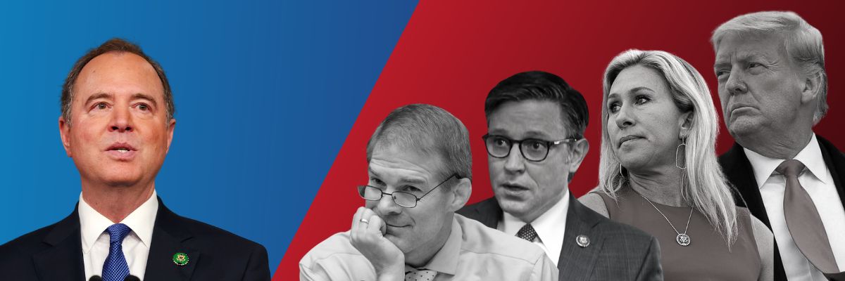 Adam Schiff vs. MAGA Republicans and Trump