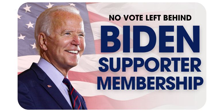 No Vote Left Behind: Biden Supporter Membership Card