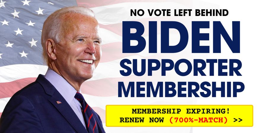 700%-MATCH: Renew your Biden Supporter Membership now!