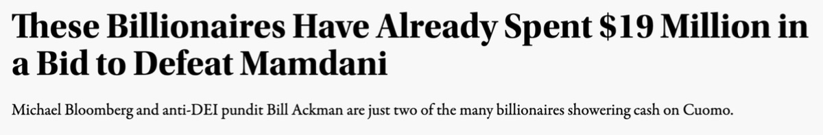 Headline: These billionaires have already spent $19 million in a bid to defeat Mamdani