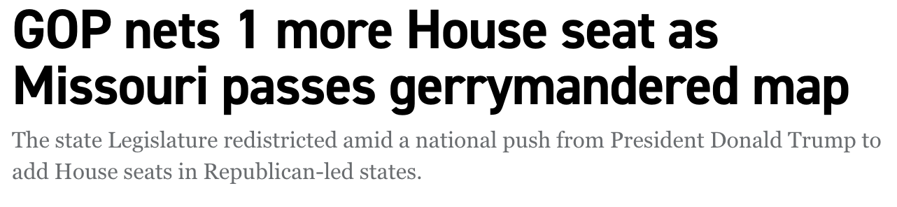 Headline: GOP nets 1 more House seat as Missouri passes gerrymandered map