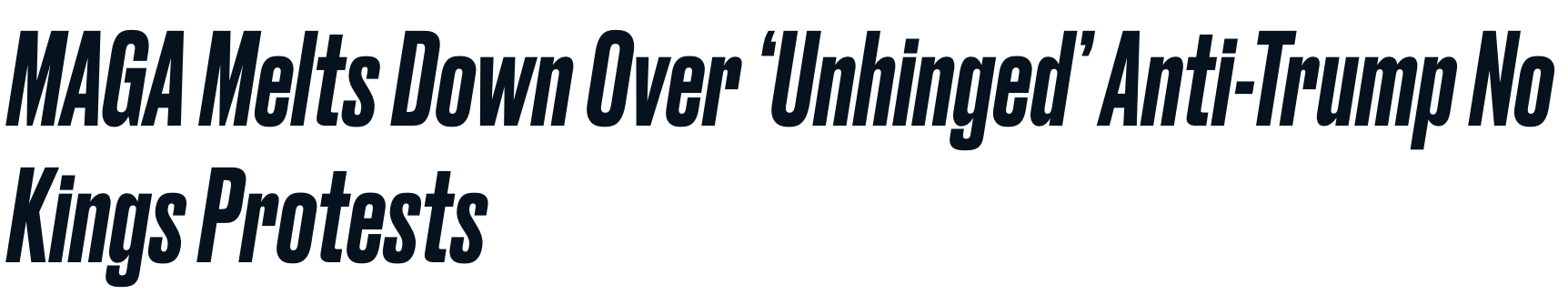 Headline: MAGA melts down over 'unhinged' anti-Trump No Kings protests