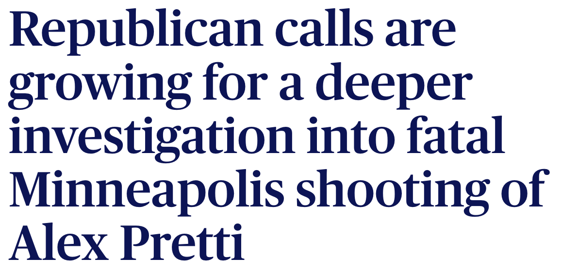 Headline: Republicans calls are growing for a deeper investigation into fatal Minneapolis shooting of Alex Pretti