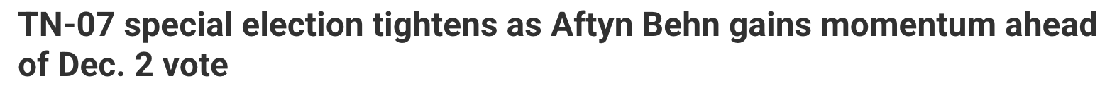 Headline: TN-07 special election tightens as Aftyn Behn gains momentum ahead of Dec. 2 vote