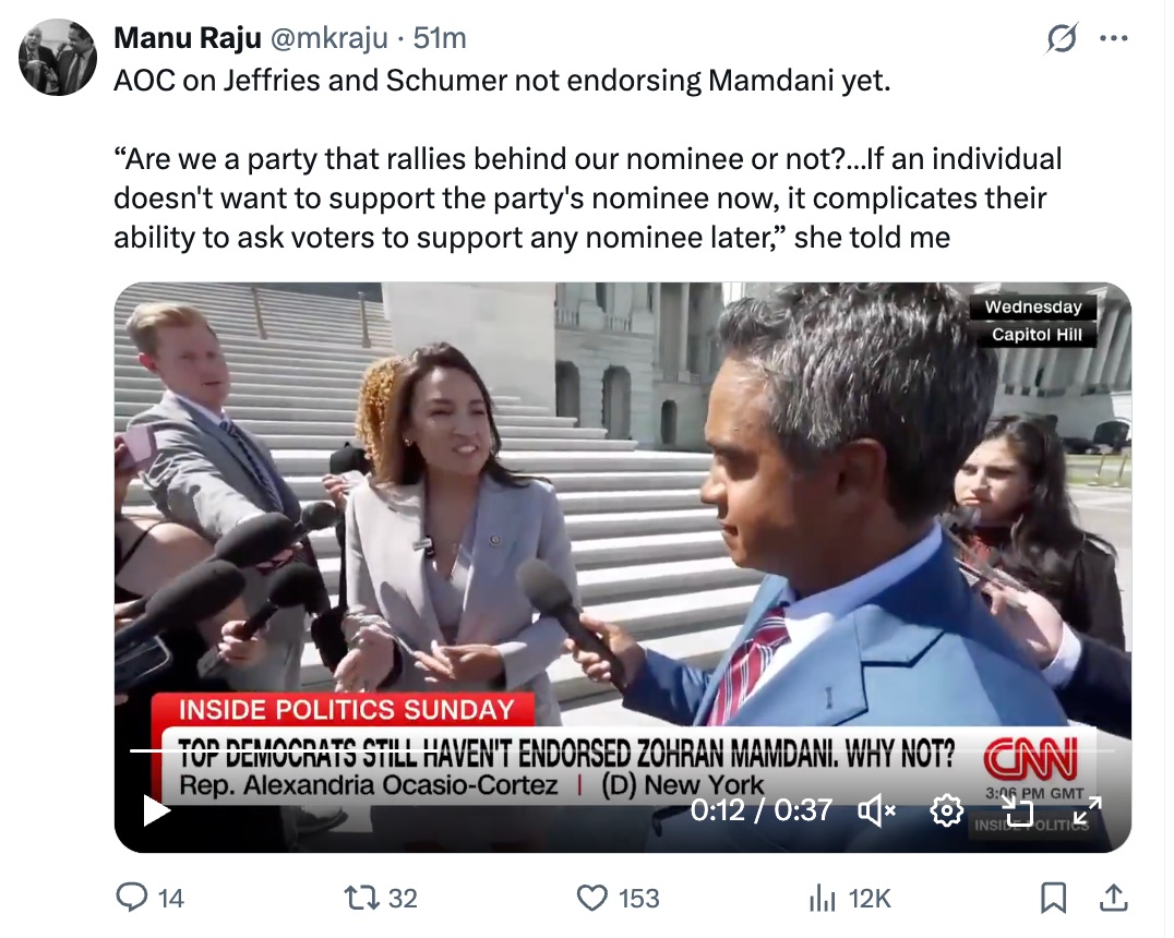 Manu Raju tweet about AOC addressing Jeffries and Schumer not endorsing Mamdani yet.