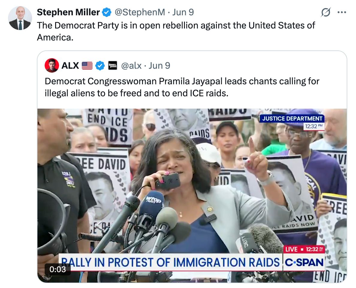 A tweet from Stephen Miller, in which he quote-tweets a video of Pramila speaking at a protest, and adds "The Democrat Party is in open rebellion against the United States of America."