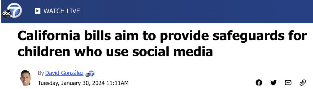 ABC7 headline that reads: California bills aim to provide safeguards for children who use social media