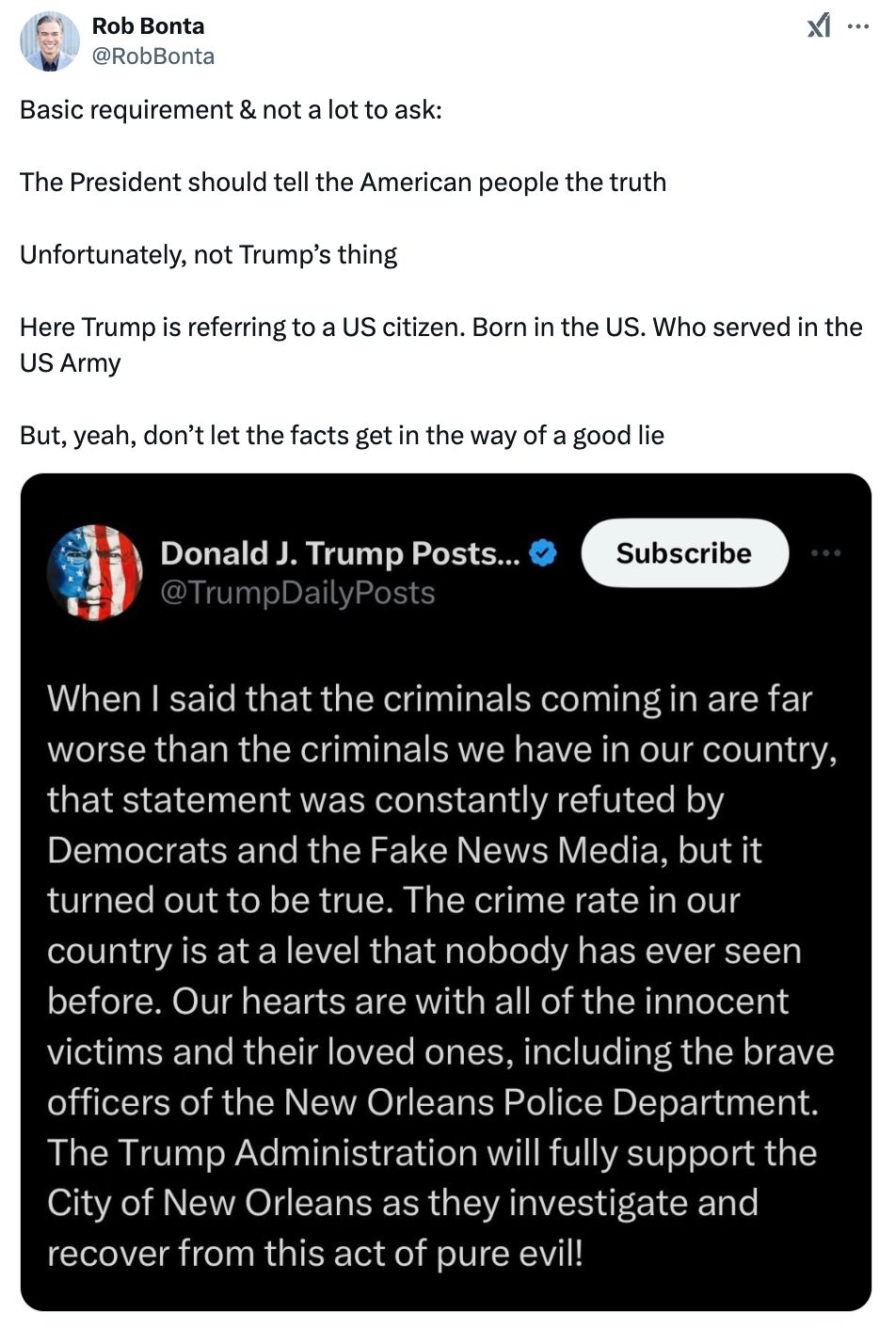 Tweet from Rob Bonta: Basic requirement & not a lot to ask: The President should tell the American people the truth. Unfortunately, not Trump’s thing. Here Trump is referring to a US citizen. Born in the US. Who served in the US Army. But, yeah, don’t let the facts get in the way of a good lie.