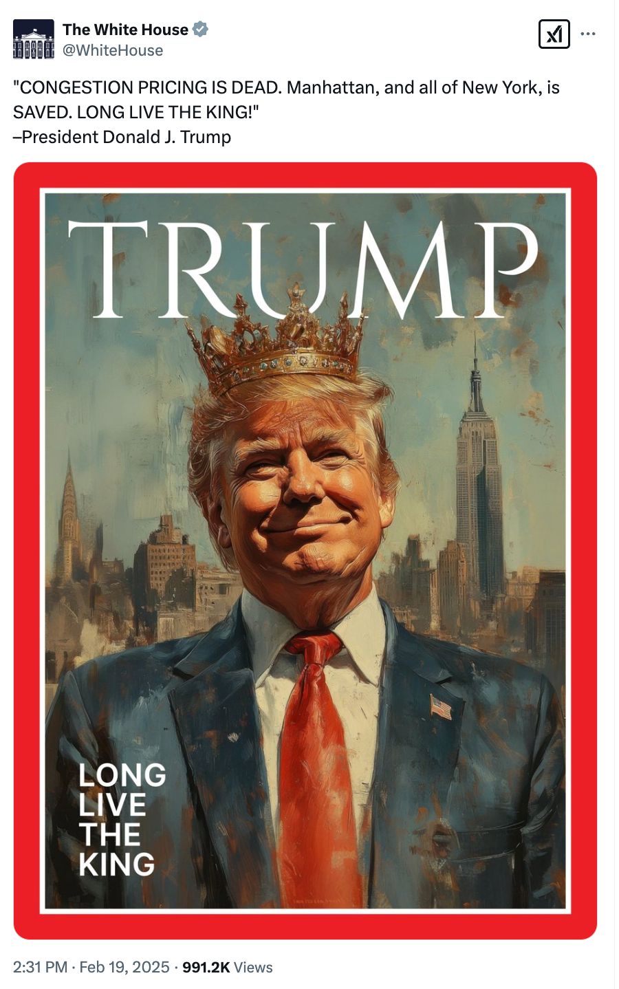 Tweet from the White House: "CONGESTION PRICING IS DEAD. Manhattan, and all of New York, is SAVED. LONG LIVE THE KING!" — President Trump [illustration of Donald Trump smiling and wearing a crown]
