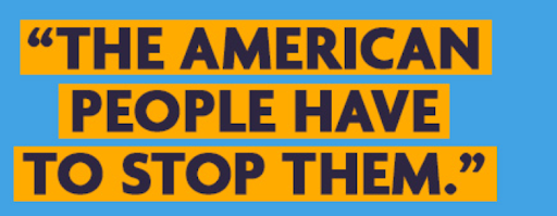 The American People have to stop them