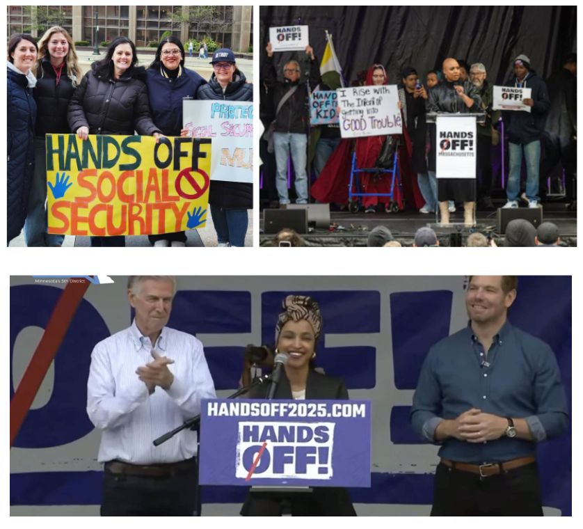Three panel image. The top left has Rashida and protesters standing with a sign that says "hands off social security". The second panel shows Ayanna speaking at a Hands Off! rally with supportive protesters behind her. The third image on the bottom shows Ilhan speaking at a Hands Off! rally with two people standing behind her and clapping.