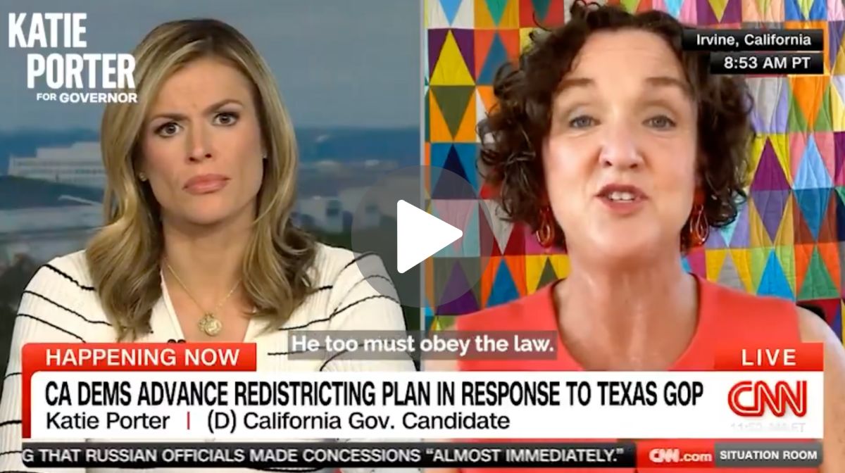 CNN interview screenshot showing Katie Porter on the right and a CNN anchor on the left. Text on the screen reads: 'CA DEMS ADVANCE REDISTRICTING PLAN IN RESPONSE TO TEXAS GOP,' and labels Katie Porter as a Democratic California Governor candidate. A caption overlay on the video reads: 'He too must obey the law.'