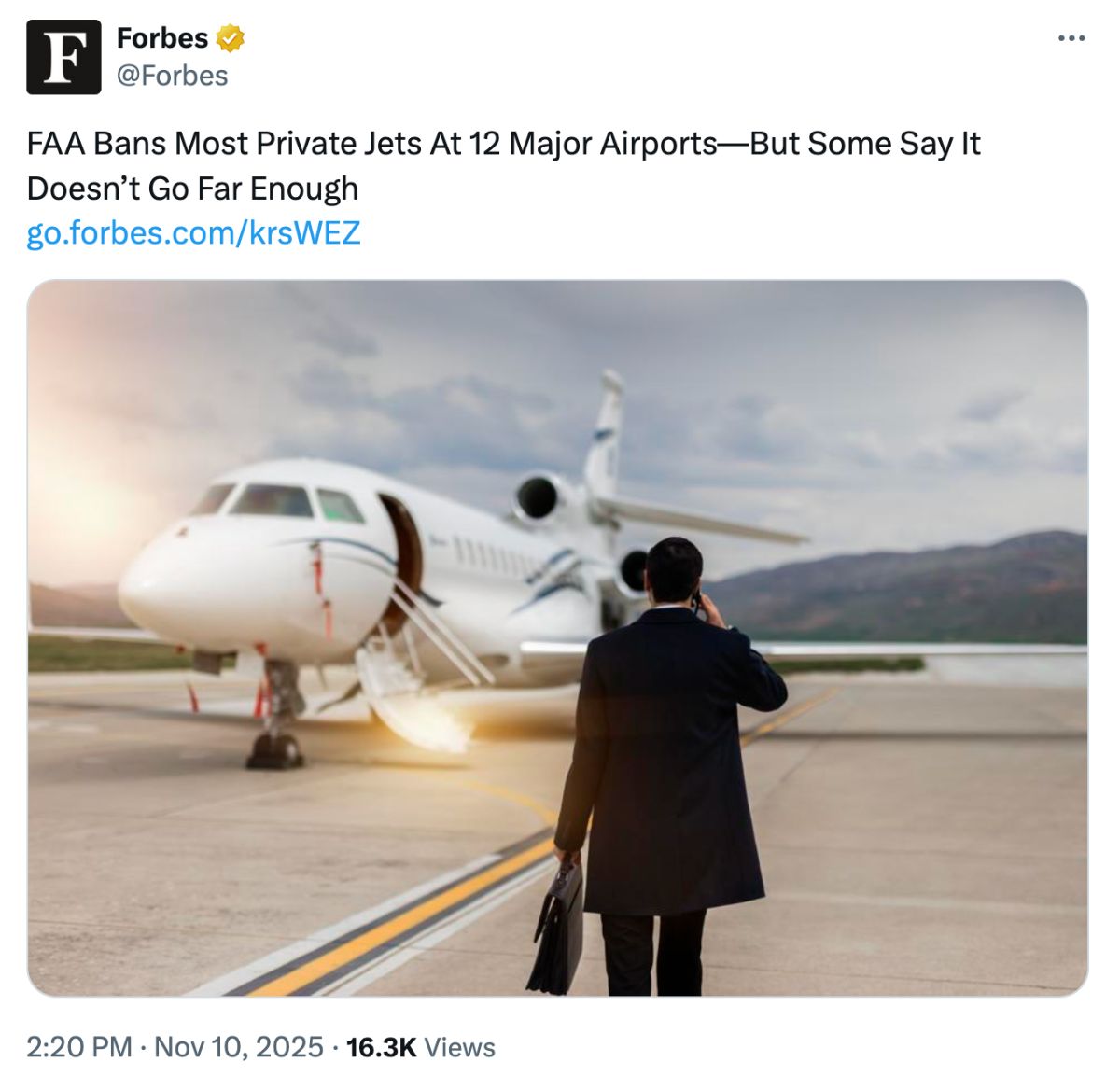 A post on X from Forbes: 'FAA Bans Most Private Jets At 12 Major Airports-But Some Say It Doesn't Go Far Enough
