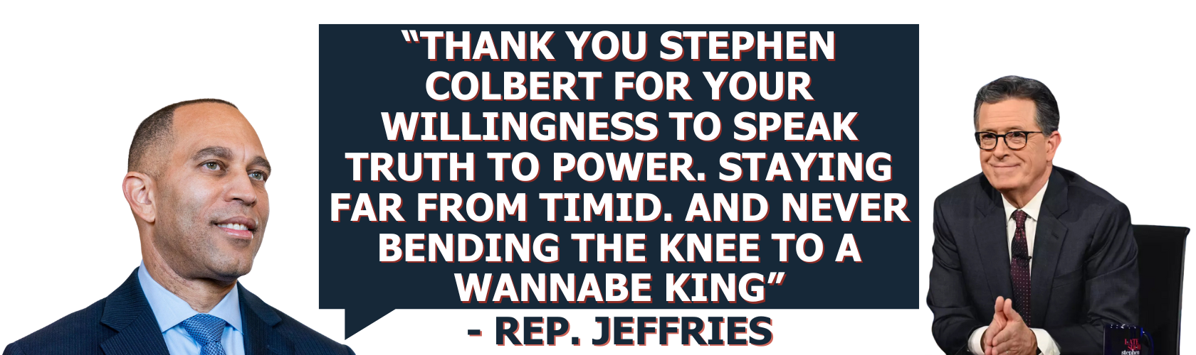 Thank you Stephen Colbert for your willingness to speak truth to power. Staying far from timid. And never bending the knee to a wannabe king