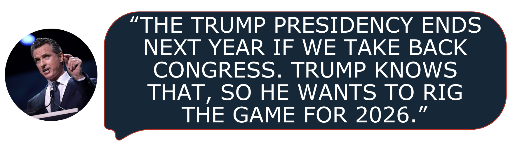 The Trump presidency ends next year if we take back Congress. Trump knows that, so he wants to rig the game for 2026.