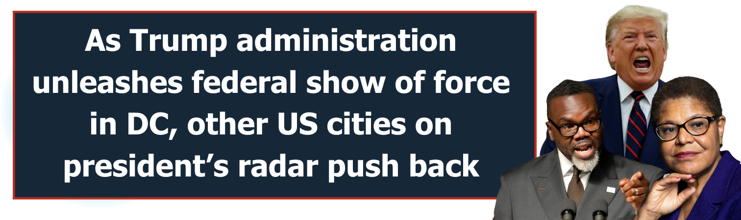 As Trump administration unleashes federal show of force in DC, other US cities on president’s radar push back