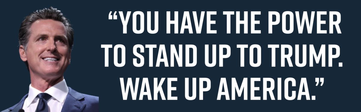 “You have the power to stand up to Trump. Wake up America.”