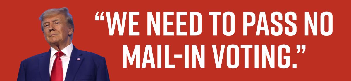 Trump tries to kill vote-by-mail Trump tries to kill vote-by-mail