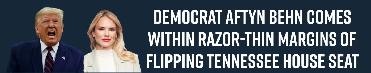 Democrat Aftyn Behn Comes Within Razor-Thin Margins of Flipping Tennessee House Seat
