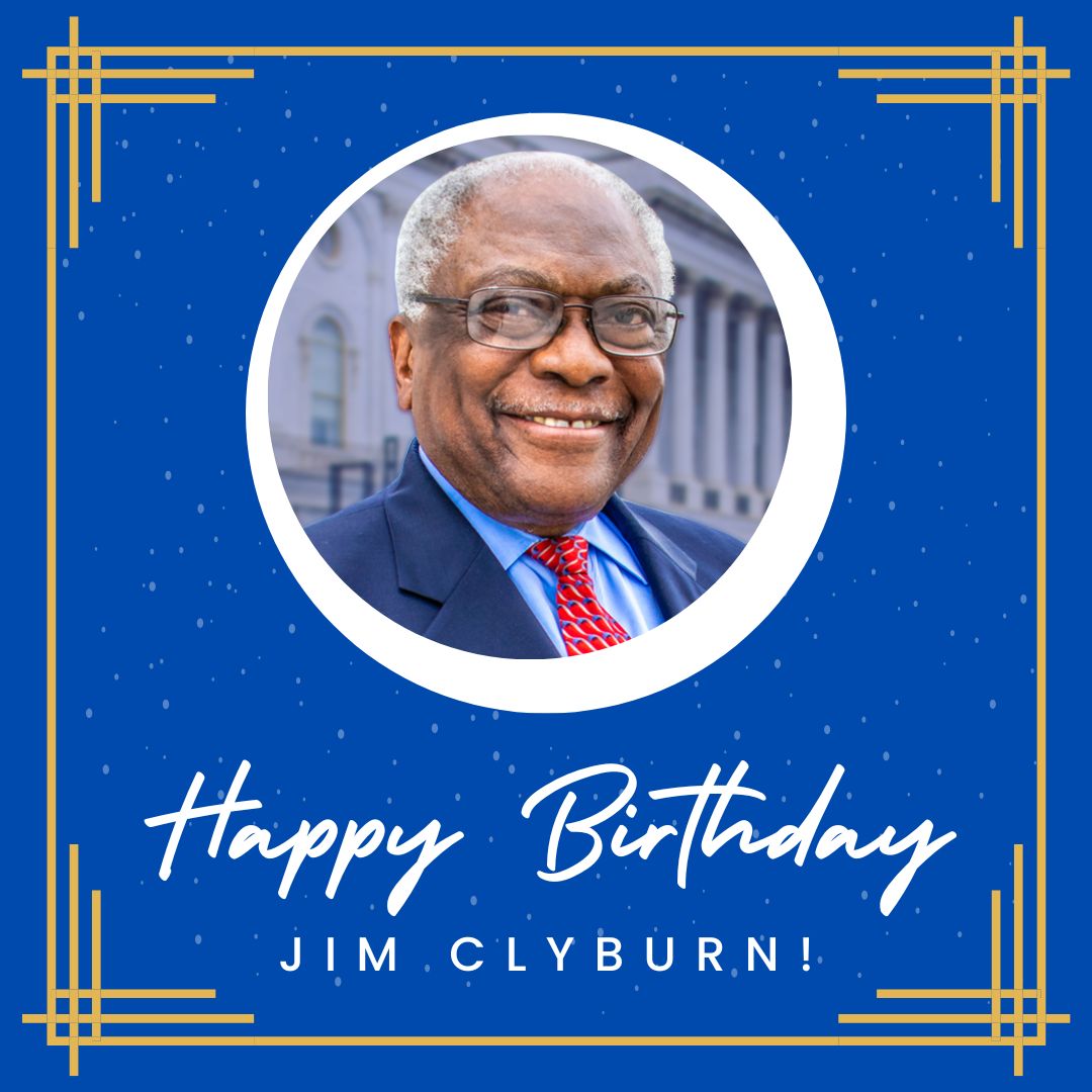 Happy Birthday Jim Clyburn!